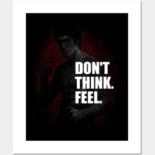 Dont think Posters and Art